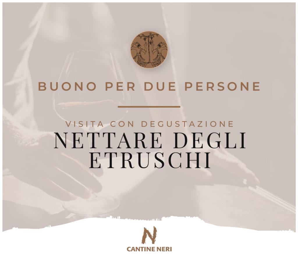 Voucher "Nettare degli Etruschi" x 2 Persone